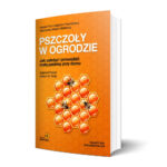 Pszczoły w ogrodzie