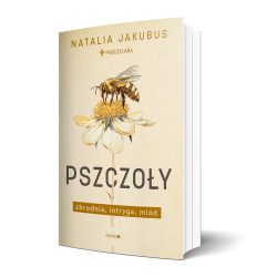 Natalia Jakubus - Pszczoły