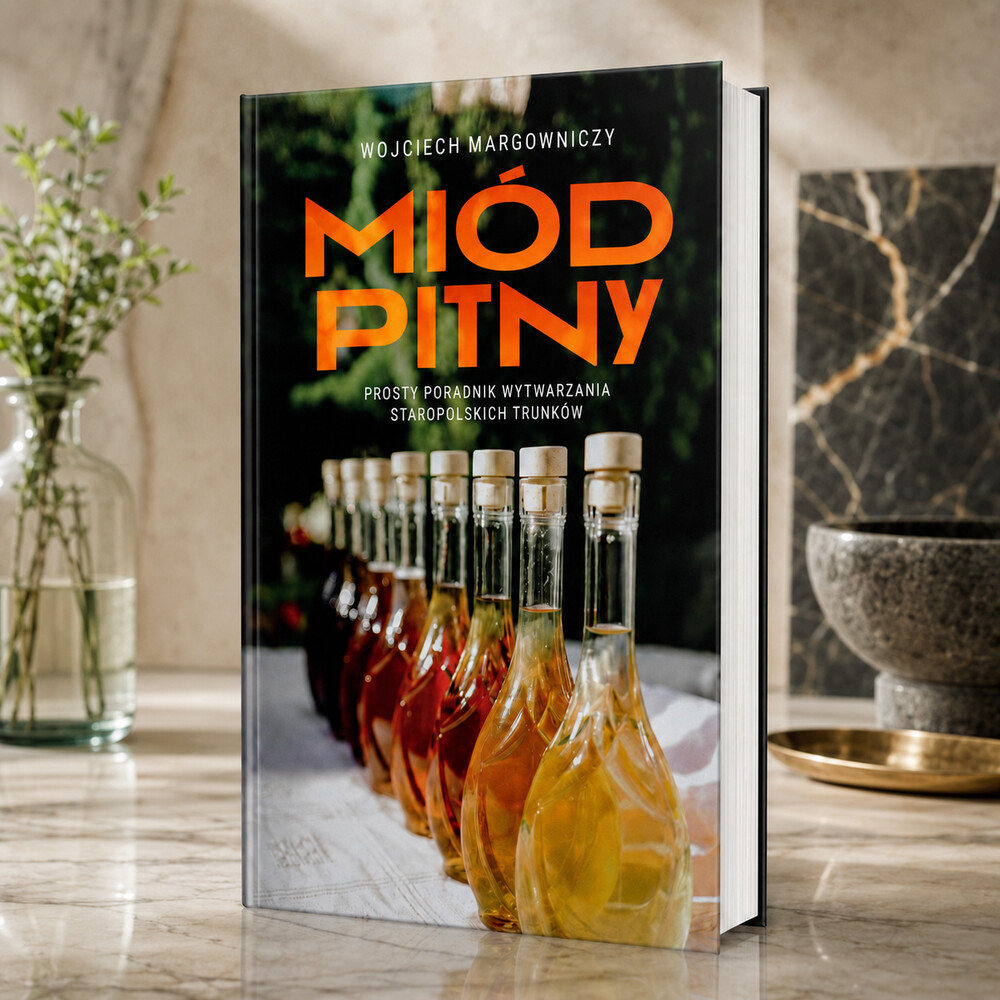 Miód pitny. Prosty poradnik. - obrazek 3