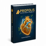 Propolis — naturalne wsparcie Twojego serca